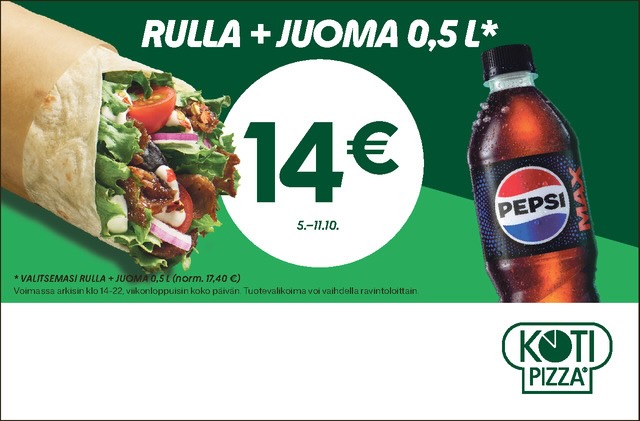 Rulla + juoma 14 € Kotipizza