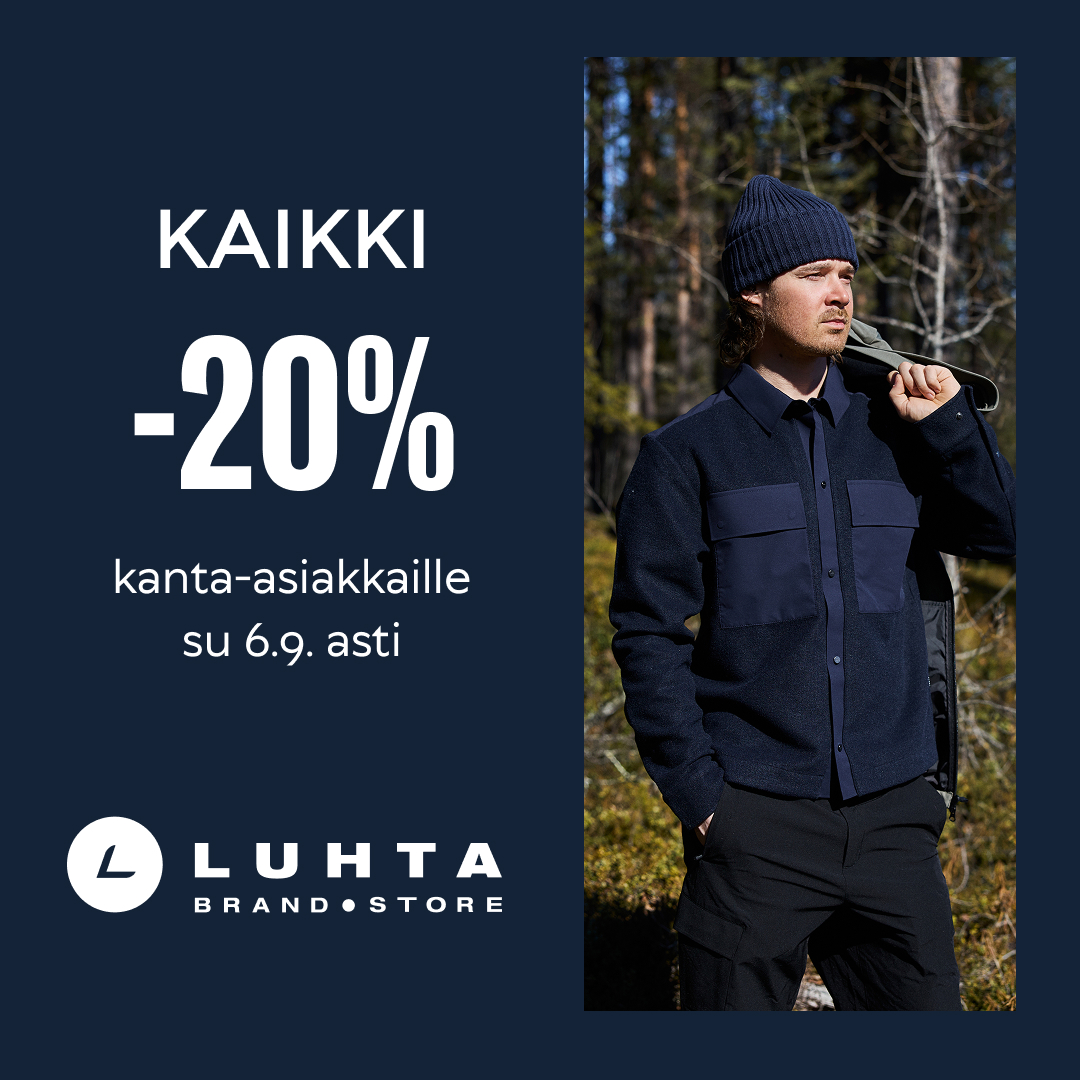 -20% KANTA-ASIAKASETU Luhta Brand Store
